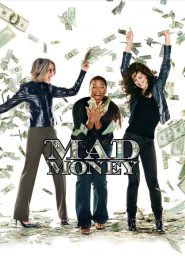Mad Money 2008